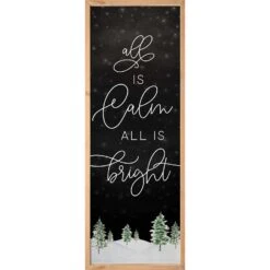 P Graham Dunn Multicolored All Is Calm All Is Bright Sign 45.75 In.