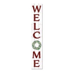 My Word! Holly Wreath Wecome 46.5 In. Porch Sign